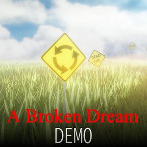 A Broken Dream DEMO Original Soundtrack