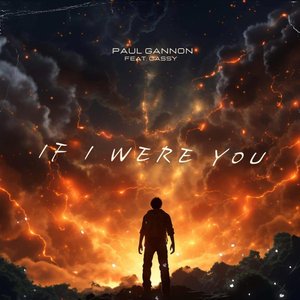 If I Were You (Paul Gannon Remix) - Single