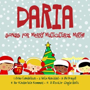Celebrate the Season:  Multicultural Songs for the Holidays by DARIA