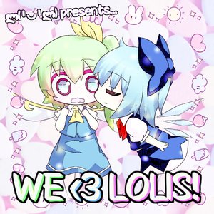 We <3 Lolis!