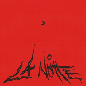 LA NOTTE - Single