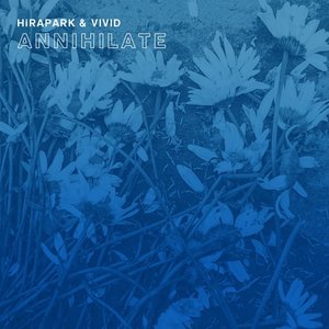 Annihilate (Radio Edit)