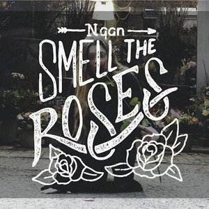 Smell The Roses