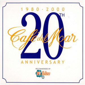 Café del Mar: 20th Anniversary 1980-2000 (disc 1)
