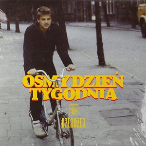 Ósmy dzień tygodnia