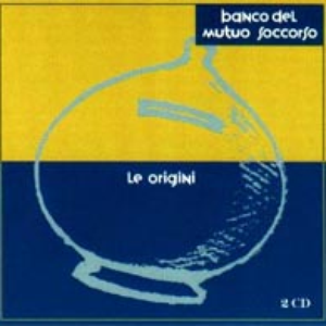 Banco del Mutuo Soccorso - Le Origini - Zortam Music