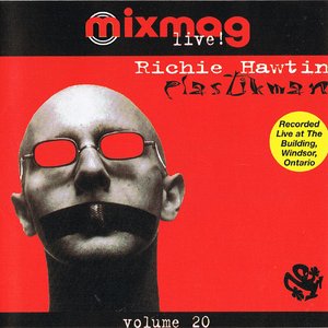 Mixmag Live! Volume 20: Richie Hawtin