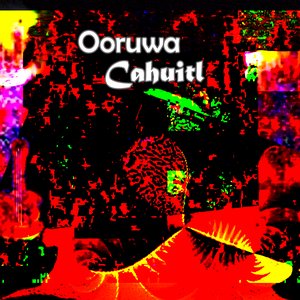 Ooruwa Cahuitl のアバター