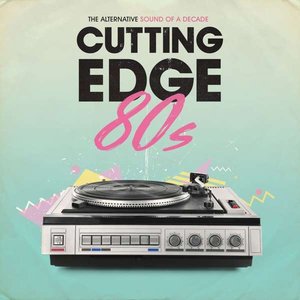 Cutting Edge 80s