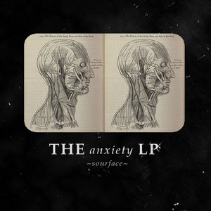 The Anxiety LP