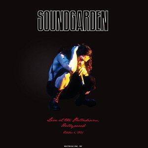 Live At The Palladium Hollywood CA 1991 & 1992 [Remastered] (Live FM Radio Broadcast Concert In Superb Fidelity)