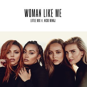 Image for 'Woman Like Me (feat. Nicki Minaj)'