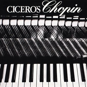 Cicero's Chopin