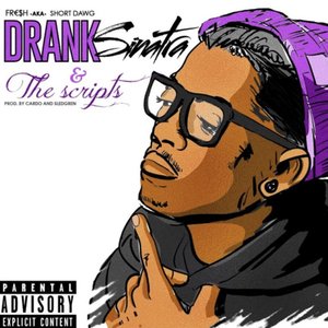 Drank Sinatra & The Scripts