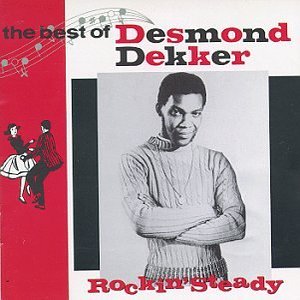 Rockin' Steady: The Best of Desmond Dekker