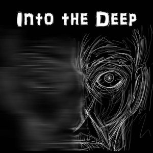 Into the Deep
