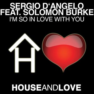 I'm So In Love With You (feat. Solomon Burke)