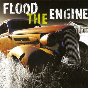 Flood The Engine