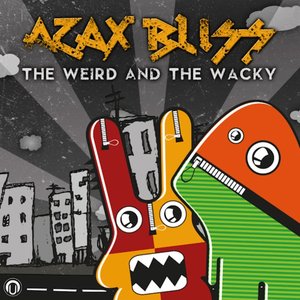 The Weird And The Wacky