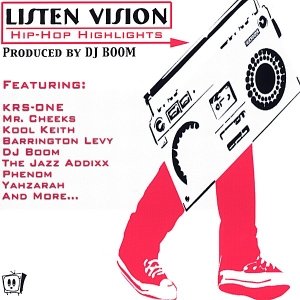 Listen Vision Presents . . . Hip Hop Highlights