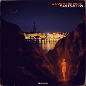 We Own the Night