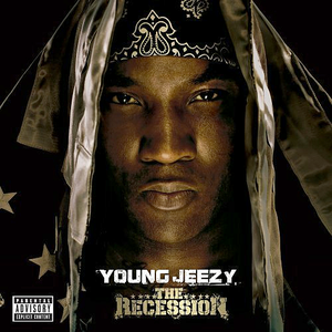 Jeezy - The Recession - Zortam Music