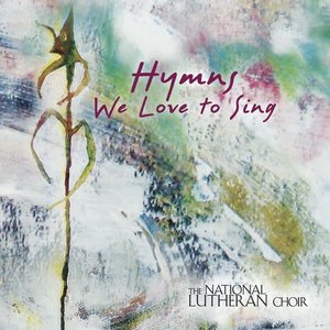 Hymns We Love to Sing