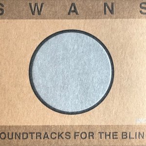 Soundtracks For The Blind / Die Tür Ist Zu