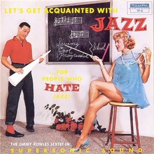 Let's Get Aquainted with Jazz