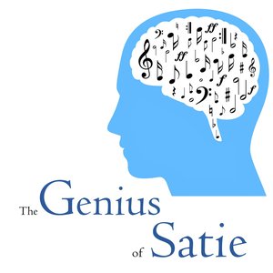 The Genius of Satie
