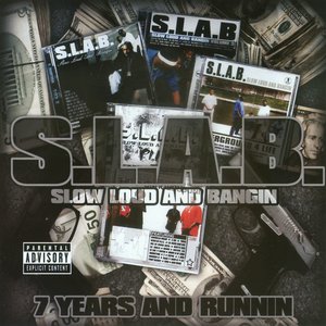 7 Years and Runnin (S.L.A.B.ed)