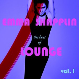Emma Shapplin the Best of Lounge, Vol. 1 (Remixes)