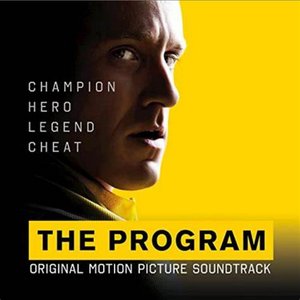The Program (Original Motion Picture Soundtrack)