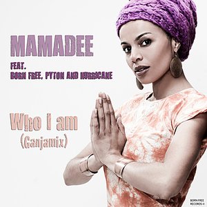 Who I Am (Ganjamix)