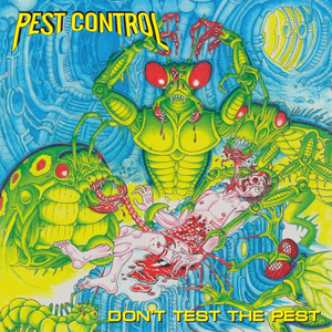 Don’t Test the Pest - Pest Control poster