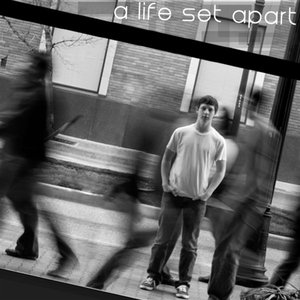A Life Set Apart