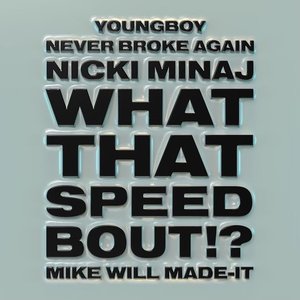 What That Speed Bout!? (Instrumental) - Single