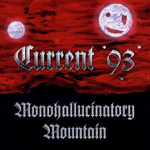 Monohallucinatory Mountain / Aleph At Hallucinatory Mountain