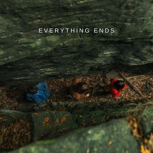 Everything Ends