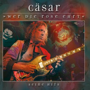 Wer die Rose ehrt - Seine Hits