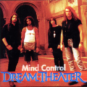Dream Theater - Mind Control #1 - Zortam Music