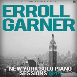 New York Solo Piano Sessions 1944