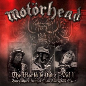 The Wörld Is Ours, Volume 1: Everywhere Further Than Everyplace Else