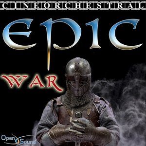 Cineorchestral Epic-War (Music for Movie)