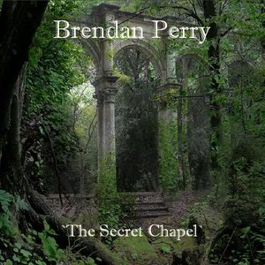 Image for 'The Secret Chapel'