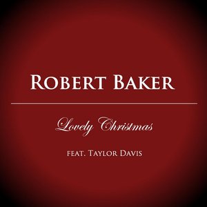 Lovely Christmas (feat. Taylor Davis)
