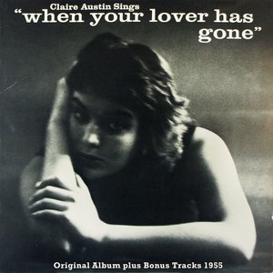 When You Lover Has Gone (feat. Barney Kessel) [Original Album Plus Bonus Tracks 1955]