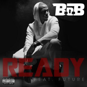 Ready (feat. Future)