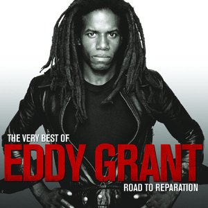 The Very Best of Eddy Grant road to reparation