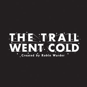 Image for 'The Trail Went Cold'